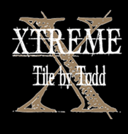 Xtreme Tile by Todd